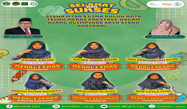 Siswa MTsN 5 Lima Puluh Kota Raih Prestasi Gemilang di OSSN Lolos ke Nasional